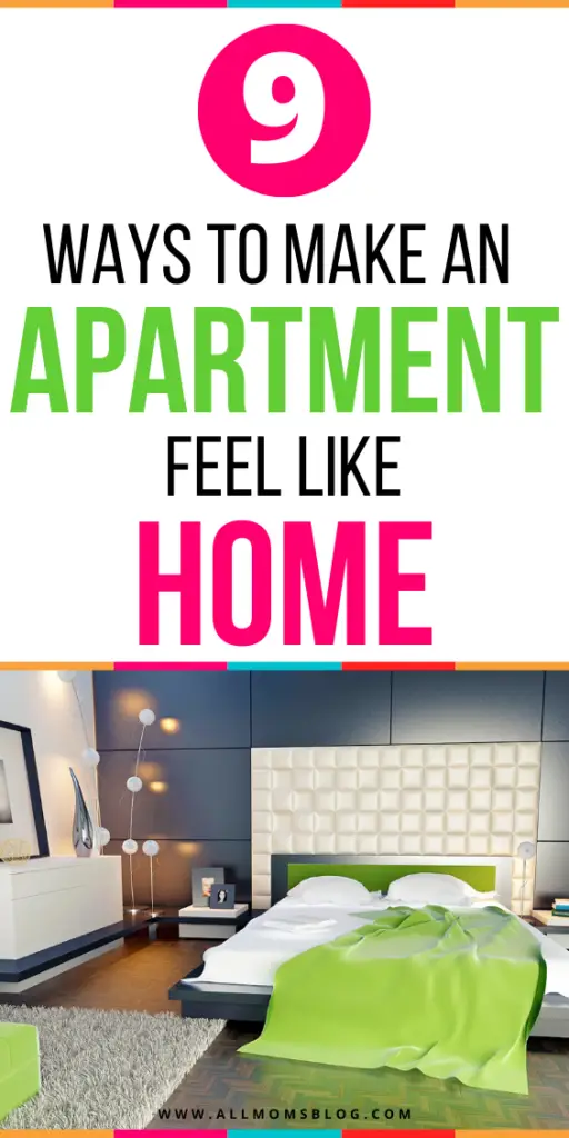 HOW TO MAKE YOUR APARTMENT FEEL LIKE HOME - ALL MOMS BLOG PIN IMAGE