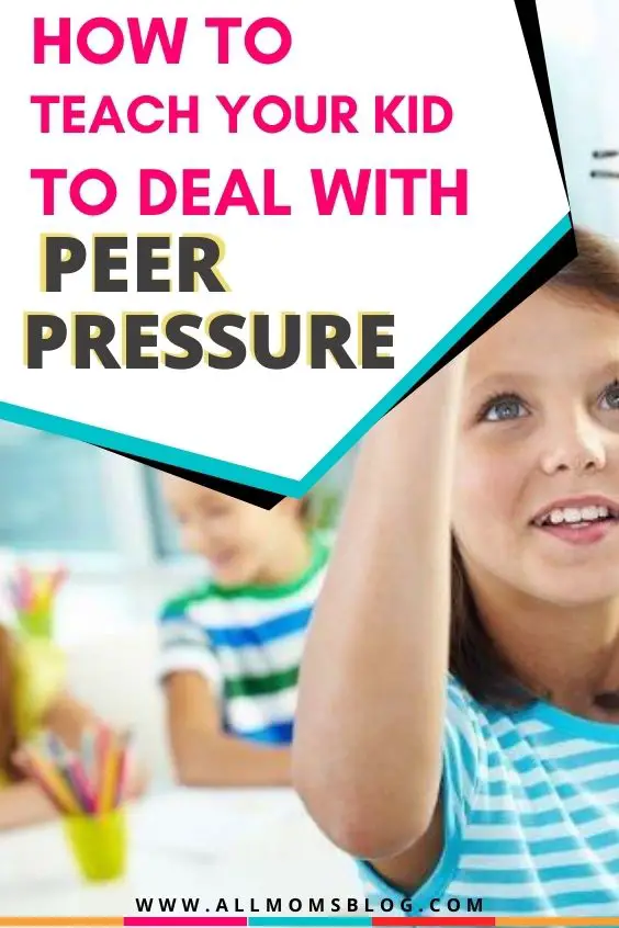 how to resist peer pressure in school. tips to teach kids to deal with social pressure in school or college